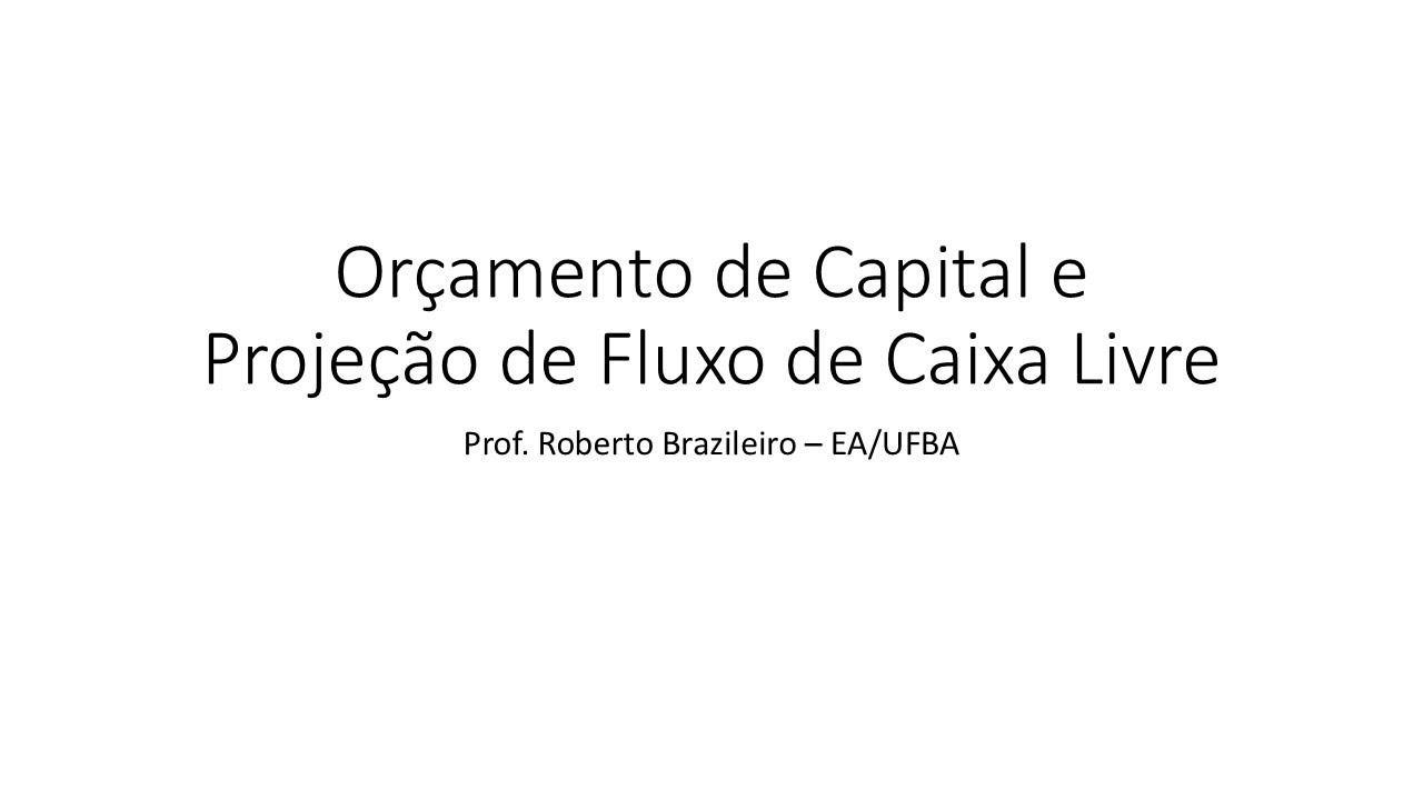 [Finanças 2] Projeção FCL