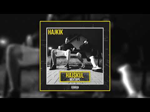 Hajkik - Picasso [Hajskul Mixtape]