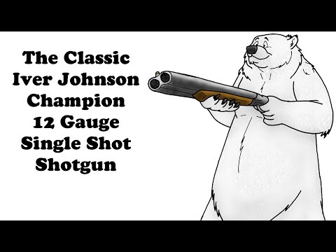 The Classic Iver Johnson Champion Shotgun
