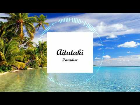 Rex Atirai - Aitutaki Paradise (Cover)