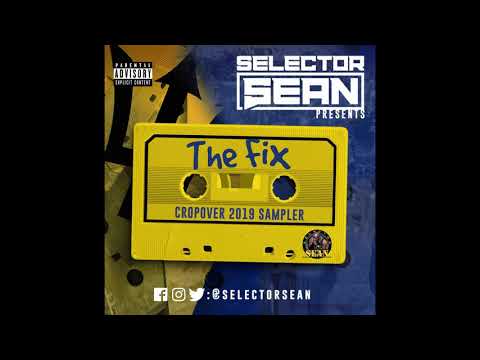 2019 Crop Over Sampler Mixed By Selector Sean Explicit