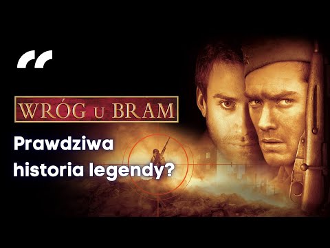 Did Vasily Zaitsev, the legendary sniper, really exist? "Enemy at the Gates" by Jean-Jacques Annaud