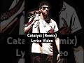 “Catalyst” (Remix) lyrics video everywhere now. #shorts #comicbook #lyrics #musicvideo #newvideo
