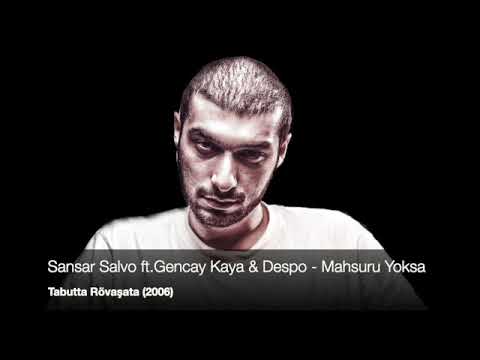 Sansar Salvo ft.Önder Şahin - Mazlum (Tabutta Rövaşata 2006)