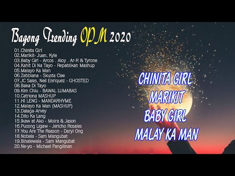 Chinita Girl - Lil Vinceyy ft. Guel💖Top 20 Trending OPM Mashup 2020 : New OPM Love Songs 2020 August