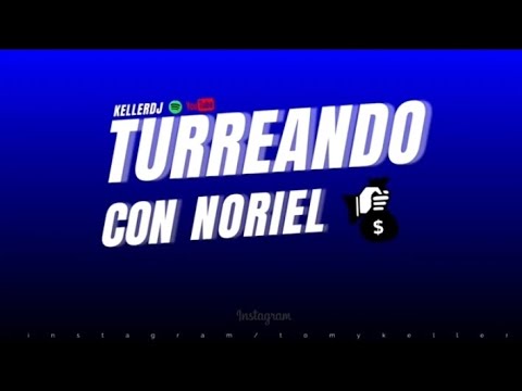 Turreando con noriel   Cornetero
