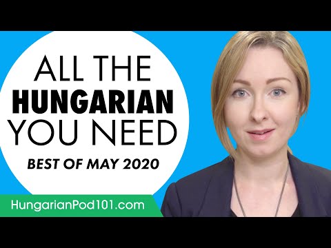 Your Monthly Dose of Hungarian - Best of May 2020