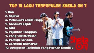 Download lagu Top 10 Lagu Terpopuler Sheila On 7 Paling Nostalgia | Lagu Nostalgia Masa SMA | Sheila On 7 Album mp3