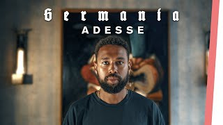 Adesse | GERMANIA