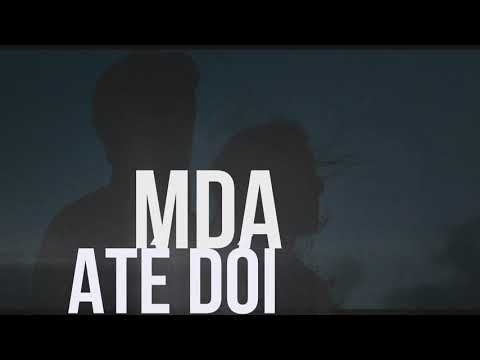 MDA - Até dói (Remix Anta)