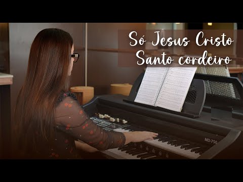 418 - Só Jesus Cristo santo Cordeiro (Hino CCB)