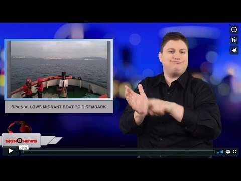 Spain allows migrant boat to disembark (ASL - 12.28.18)