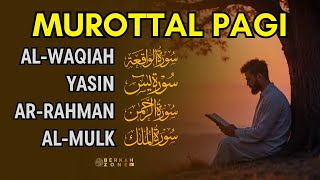 Download lagu Morning Murottal Opening Sustenance 🌅 Surah Al Waqiah, Yasin, Ar Rahman, Al Mulk mp3