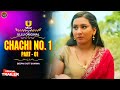 Watch Now Chachi No 1 Official Trailer Deepak Dutt Sharma Upcoming Series Update Surendra