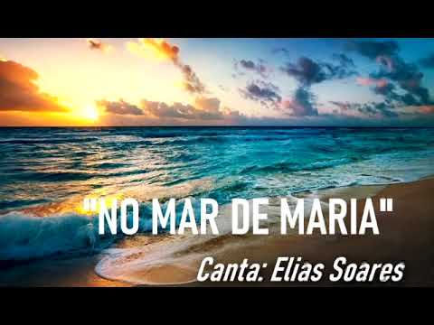 No Mar de Maria - MÚSICA PARA MISSA