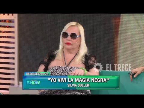 Silvia Süller: A mi me hicieron muchos trabajo de magia negra, incluso mi madre