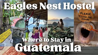 Honest Review of Eagles Nest Ecolodge Yoga Retreat in Lake Atitlan, Guatemala