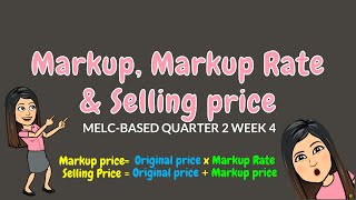 MARK UP, SELLING PRICE & MARKUP RATE | GRADE 6