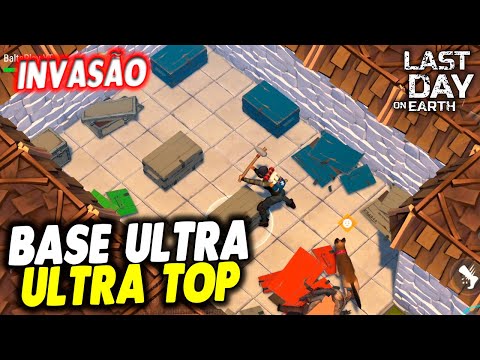INVASÃO BASE ULTRA ULTRA TOP - Last Day On Earth