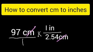 How to convert 97 cm to inches