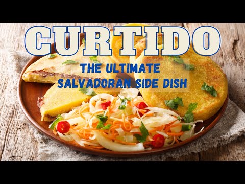 Curtido: The Ultimate Salvadoran Side Dish