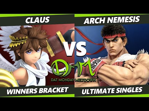 DAT Monday Meltdown 235 - Claus (Pit) Vs. Arch Nemesis (Ryu, Ken) SSBU Ultimate Tournament