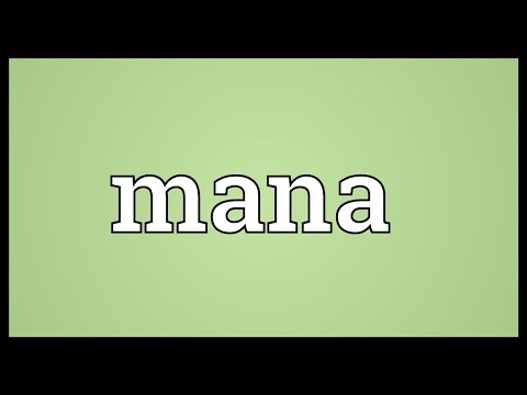 Mana Meaning