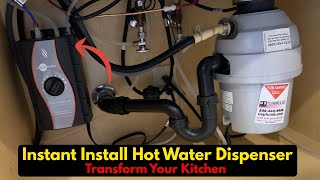 How To Install Instant Hot Water Dispenser || Transform Your Kitchen ||
