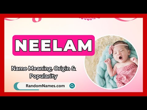 Neelam - Baby Girl Name Meaning, Origin & Popularity - RandomNames.com