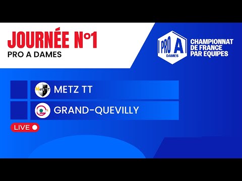 PRO A DAMES | J1 | METZ TT vs GRAND-QUEVILLY ALCL