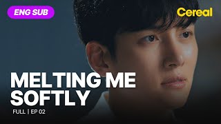 Download lagu [ENG SUB•FULL] Melting Me Softly｜Ep.02 #jichangwook #wonjinah mp3