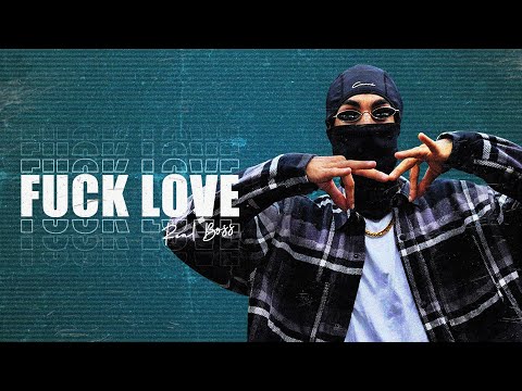 Fuckk Love (Official Video) Real Boss | New Punjabi Songs 2022 | Latest Punjabi Songs 2022 |