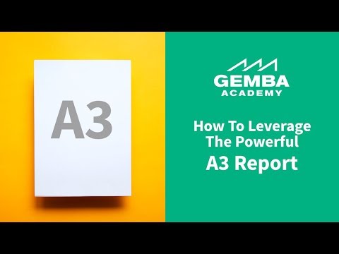 Learn How to Leverage the Powerful A3 Report