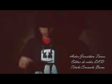 CERRANDO BOCAS!! Jona Torres (VIDEO OFICIAL)