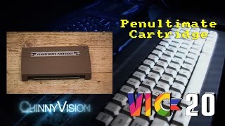 ChinnyVision - Ep 159 - The Penultimate Cartridge For The Commodore VIC 20 + Quick VIC Intro