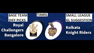 BLR VS KOL Match 10 Dream11 Prediction FOR VIVO IPL IN TAMIL WITH BASE TEAM