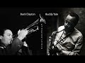 Buck Clayton / Buddy Tate - Don't Mind If I Do