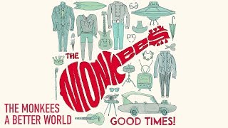 The Monkees - A Better World (Peter Tork Vocal)