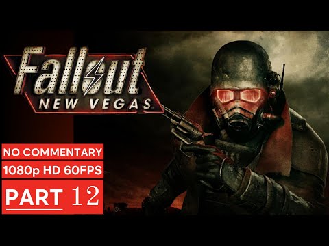 Fallout New Vegas – Gameplay Walkthrough Part 12 – No Commentary [1080p 60fps]