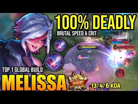 MELISSA BEST BUILD 2022 | BUILD TOP 1 GLOBAL MELISSA GAMEPLAY | MOBILE LEGENDS✓