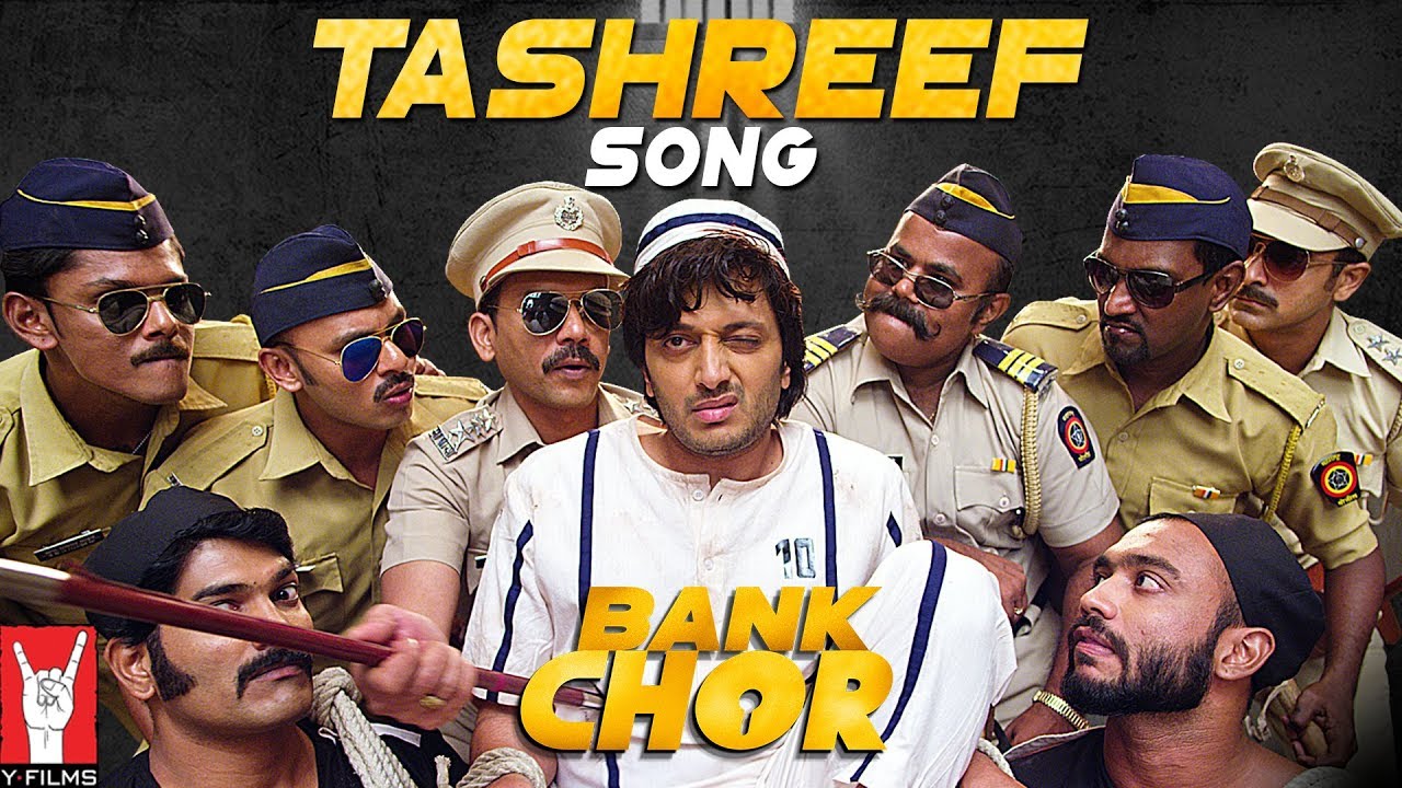 Tashreef Lyrics  | Bank Chor | Riteish Deshmukh, Vivek Oberoi | Rochak Kohli | Rochak Kohli