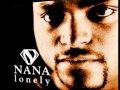 Nana Nigga 4 Life