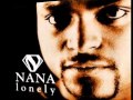 Nana - Nigga 4 Life 