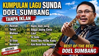 Download lagu KUMPULAN LAGU DOEL SUMBANG FULL ALBUM TANPA IKLAN #popular  mp3