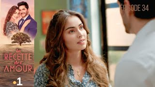 LA RECETTE DE L'AMOUR EPISODE 34 en français I HD