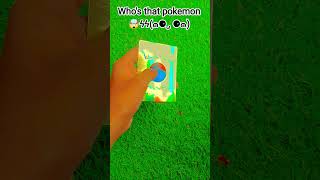 who's that pokemon ϟϟ(๑⚈ ․̫ ⚈๑)#pokemon #pokemoncards#pokemontcg #pokemonchannel #viral #viralshort