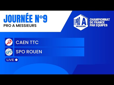 PRO A MESSIEURS | J9 | CAEN TTC vs SPO ROUEN