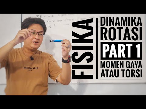 Fisika kelas 11 - Dinamika Rotasi part 1 - Momen Gaya / Torsi - 2022