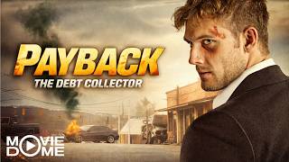 Payback - The Debt Collector - packender Action-Thriller - Ganzer Film bei Moviedome