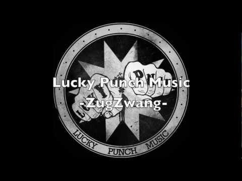 Lucky Punch Music - Zugzwang